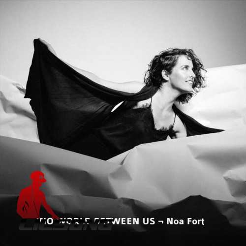 Noa Fort - No World Between Us